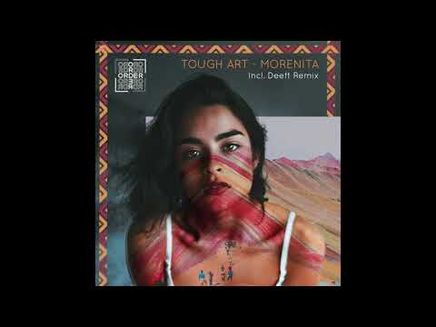 Tough Art - Morenita (Deeft Remix) ORDR 014