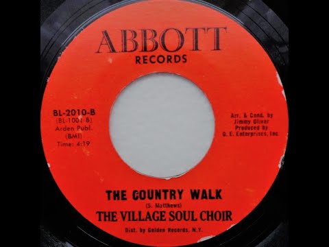 Village Soul Choir - The Country Walk *Abbott Records*