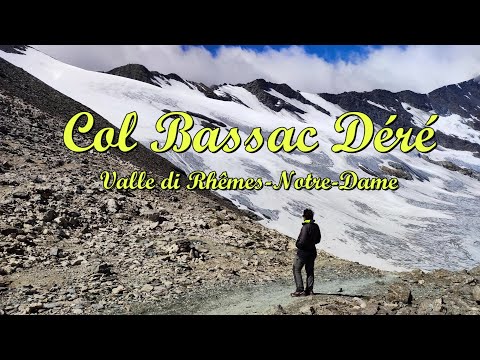 Col Bassac Déré -  Valle di Rhêmes-Notre-Dame