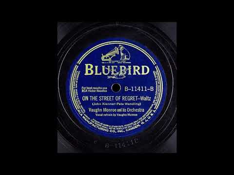 Vaughn Monroe And His Orchestra - On The Street Of Regret