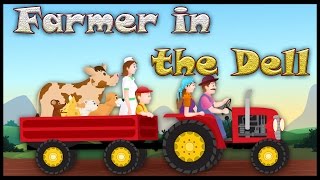 Farmer In The Dell - Children's Song/Rhyme for Babies, Toddlers & Kids