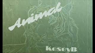 XOV - Animal (KeseyB remix )