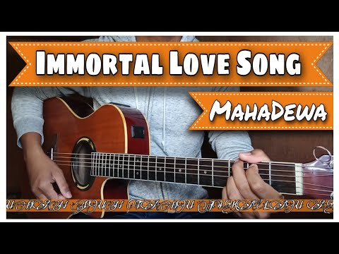 Immortal Love Song - Mahadewa