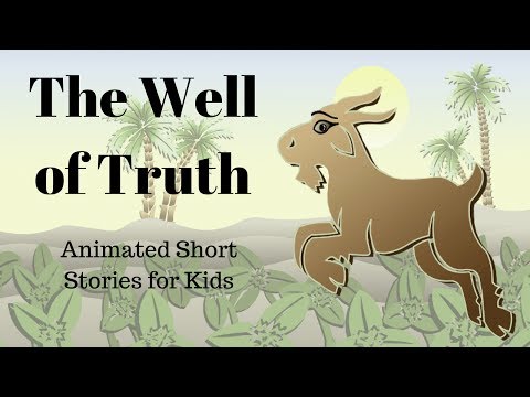 The Well of Truth (Animated Stories for Kids)