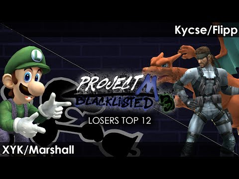 Blacklisted 3 Losers Top 12 XYK/Marshall vs. Kycse/Flipp