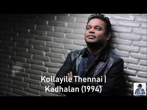 Kollayile Thennai | Kadhalan (1994) | A.R. Rahman [HD]