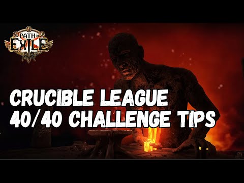 [PoE 3.21] 40/40 Challenge Tips & Tricks for Crucible League