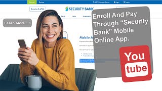 How to Pay Bills Through Security bank Mobile App