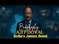 Ajit Doval The Spy Who Saved India Biography SuccessMotivationQ