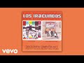 Los Iracundos - Felicidad, Felicidad (Official Audio)