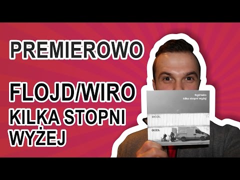 FLOJD & WIRO KILKA STOPNI WYŻEJ | PREMIEROWO #5