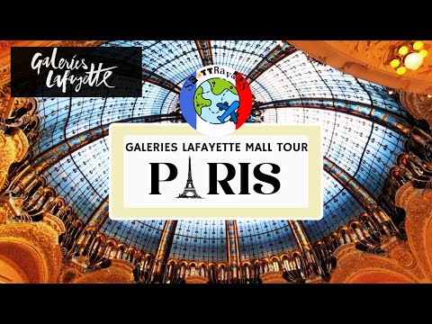 🇫🇷 PARIS | Visitando as 3 Galeries Lafayette: Haussmann, Champs-Élysées e Beaugrenelle! #mall #paris