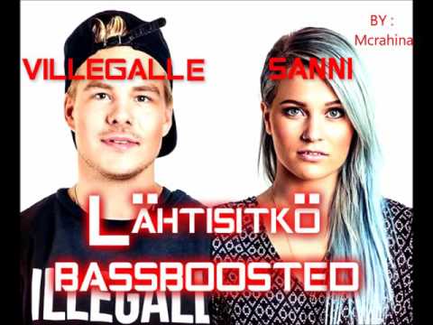 VilleGalle ft. Sanni - Lähtisitkö | BASSBOOSTED