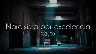 Panda - Narcisista por excelencia [Letra]