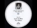 Theo Parrish - Love Is War For Miles