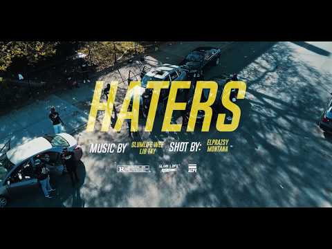 SLUMLIFE WEEZ X LIB TAY - HATERS