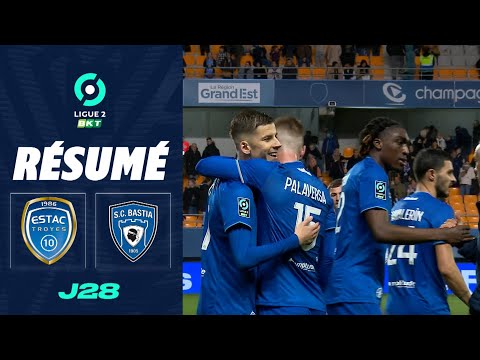 ESTAC TROYES - SC BASTIA (2 - 0) - Résumé - (ESTAC - SCB) / 2023-2024
