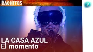 La Casa Azul | "El momento" | Cachitos Nochevieja | La 2