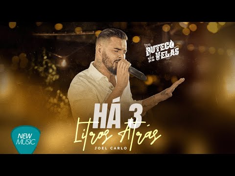 Joel Carlo - Há 3 Litros Atrás (Buteco a Luz de Velas) {Clipe Oficial}