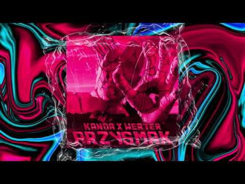 Kanda x werter - Przysmak