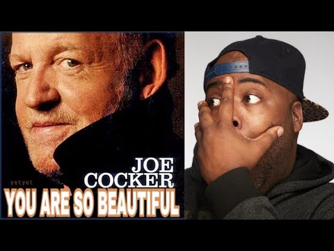 First Time Hearing | Joe Cocker - You Are So Beautiful Reaction