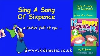 Sing a Song of Sixpence Music Video