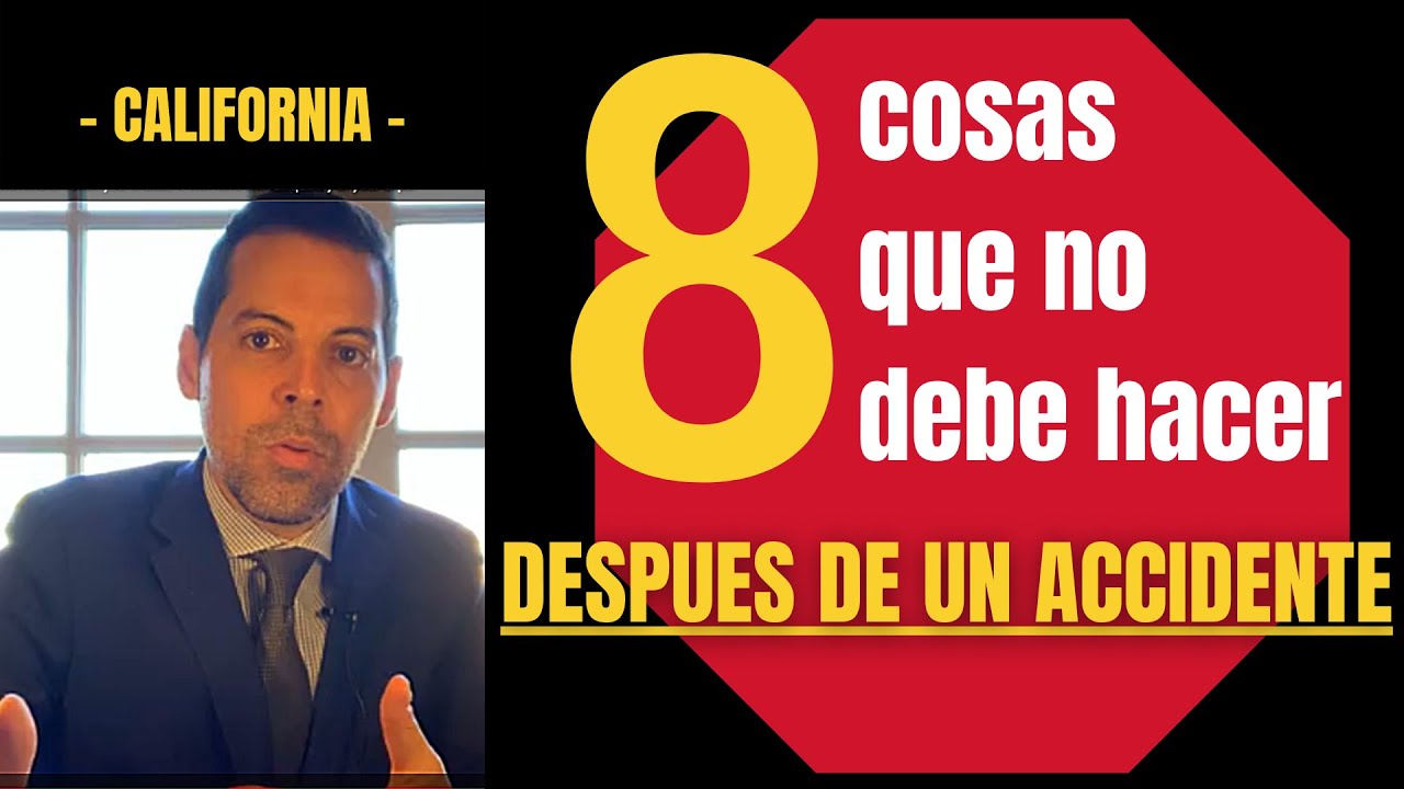 8 cosas que NO DEBE HACER después de un accidente