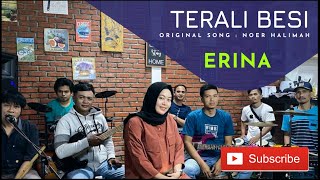 Download lagu Terali Besi - Erina | Live Cover Dangdut New Lebista mp3