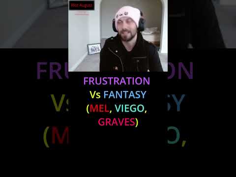 Riot August & Endstep: FRUSTRATION Vs FANTASY (MEL, VIEGO, GRAVES) | ROLE DIVERSITY | Endless Hunger