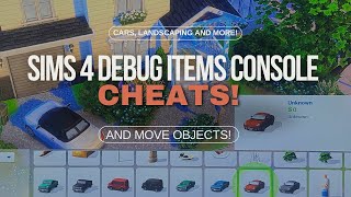 How To Find DEBUG ITEMS on Console in The Sims 4 (and move objects cheat)!!
