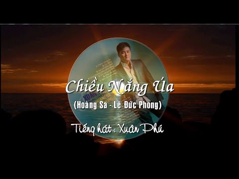 Chiều nắng úa - Xuân Phú