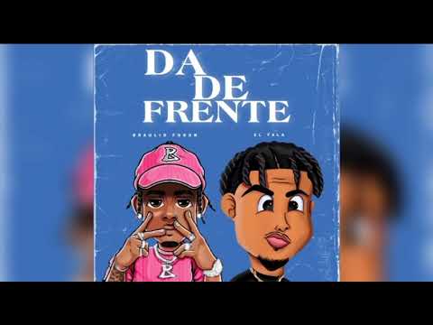 Braulio Fogón ❌El Yala - Ven De Frente (Audio Oficial)