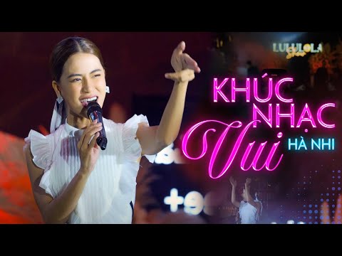KHÚC NHẠC VUI - HÀ NHI live at #Lululola
