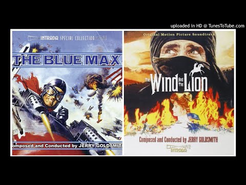 MIX THE BLUE MAX+THE WIND AND THE LION-JERRY GOLDSMITH