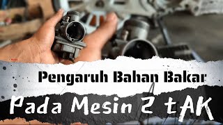Download lagu Belajar mengenal karburator//PENGARUH BAHAN BAKAR PADA MESIN 2 TAK mp3