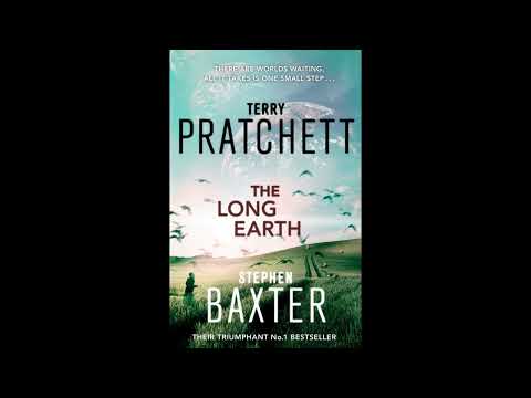 The Long Earth by Stephen Baxter and Terry Pratchett: Discussion and Review