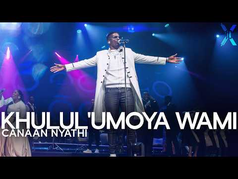 Khulul'umoya Wami | Spirit Of Praise 10 ft Canaan Nyathi
