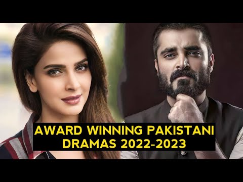 Top 13 Award Winning Pakistani Dramas 2022-2023