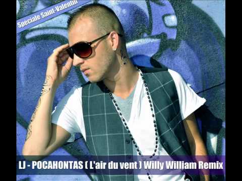 LJ -  L'air du vent POCAHONTAS ( Disney ) Willy William Remix