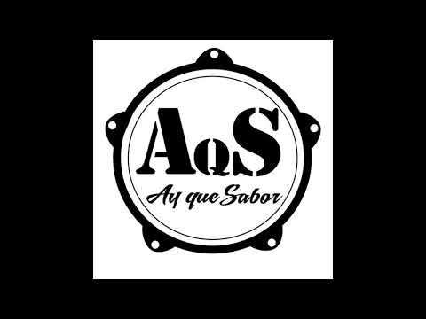 AY QUE SABOR - Pegate y bailemos