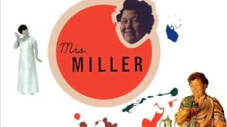 Mrs.  Miller - Let's Hang On