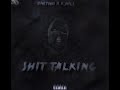 OneTwo X K Hill Shit Talkin Official Audio PROD ENRGYBEATS