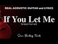 If You Let Me - Sinéad Harnett (Acoustic Karaoke)