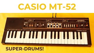 Video thumbnail for Casio Casiotone MT-52 with analogue SuperDrums! by Alfonse