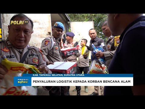 POLDA SUMSEL DISTRIBUSI LOGISTIK KE POSKO PENGUSIAN KEC. ANGKOLA SELATAN UNTUK KORBAN BENCANA