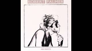 Robert Palmer   In Walks Love Again on HQ Vinyl with Lyrics in Description