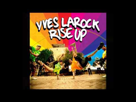 Yves Larock - Rise up