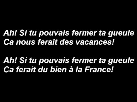 Ah! Si tu pouvais fermer ta gueule! Refrain.wmv