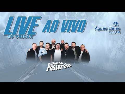 Show Banda Passarela 15ª FEICAT