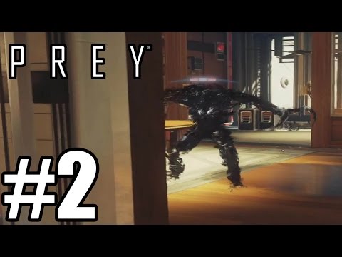PREY Gameplay Walkthrough Part 2